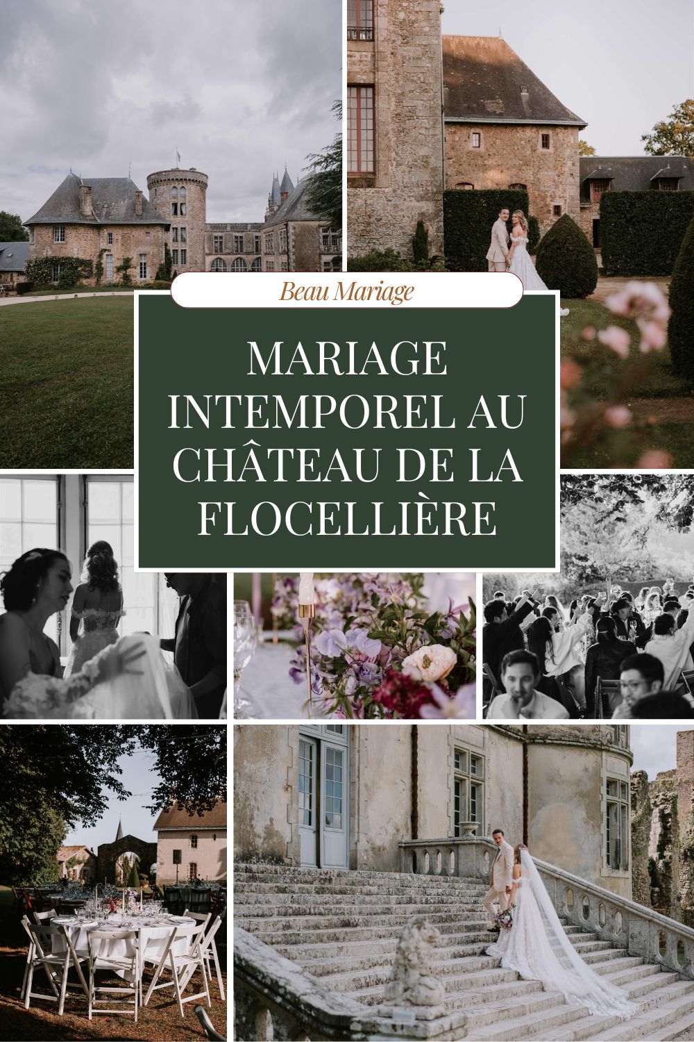 mariage intemporel au chateau de la flocelliere image pinterest
